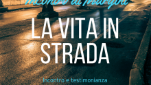 Incontro pubblico “La vita in strada”
